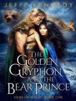 The Golden Gryphon and the Bear Prince (Heirs of Magic #1)