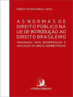 As Normas de Direito Público na Lei de Introdução ao Direito Brasileiro: Paradigmas para Interpretação do Direito Administrativo