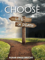 Choose Life or Death: In pursuit of God, #3