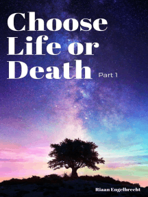 Choose Life or Death Part One: In pursuit of God, #3