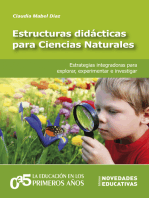 Estructuras didácticas para Ciencias Naturales: Estrategias integradoras para explorar, experimentar e investigar