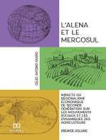 L'alena et le Mercosul - Volume 1: impacts du régionalisme économique de seconde génération sur les mouvements sociaux et les dynamiques des agriculteurs