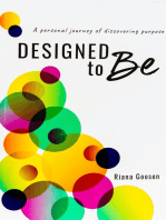 Designed to Be