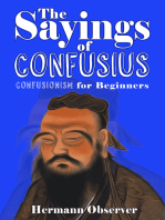 The Sayings of Confusius: Confusionism for Beginners