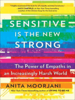 Sensitive Is the New Strong: The Power of Empaths in an Increasingly Harsh World