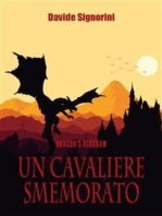 Dragon's Kingdom: Un cavaliere smemorato