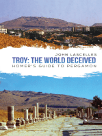 Troy: The World Deceived: Homer's Guide to Pergamon