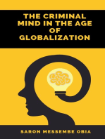 The Criminal Mind in the Age of Globalization