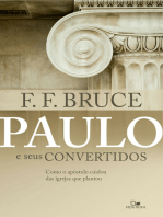 Paulo e seus convertidos: Como o apóstolo cuidou das igrejas que plantou