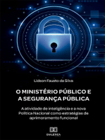 O Ministério Público e a Segurança Pública: a atividade de inteligência e a nova Política Nacional como estratégias de aprimoramento funcional