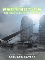 Pscybotics (The Complete First Volume)