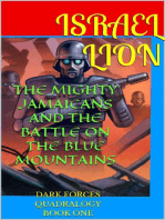 The Mighty Jamaicans And The Battle On The Blue Mountains