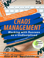 Chaos Management - Working with Success as a Undisciplined: Boost self-confidence, achieve goals instead of time management, learn emotional intelligence mindfulness & resilience