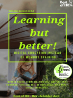 Learning but Better! Digital Education instead of Memory Training: Improve online communication self-motivation & emotional intelligence, achieve goals with anti-stress strategies