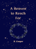A Heaven to Reach For