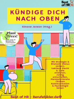 Kündige dich nach oben: Mit Strategie & Rhetorik Status sichern, taktisch Macht & Ziele erreichen, richtig entscheiden, Manipulationstechniken Kommunikation & Psychologie lernen