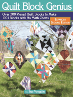 Quilt Block Genius, Expanded Second Edition: Over 300 Pieced Quilt Blocks to Make 1001 Blocks with No Math Charts