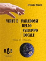 Virtù e paradossi dello sviluppo locale: Tracce per una riflessione