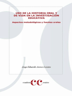 Uso de la historia oral y de vida en la investigación educativa: Aspectos metodológicos y fuentes orales