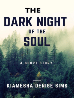 The Dark Night Of The Soul: Book 1: The Dark Night Of The Soul