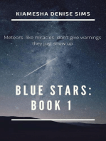 Blue Stars: Book 1: Of The Infinity Duo, #1