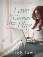 Love the Games You Play: Faux in Love, #3