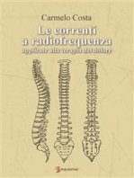 Le correnti a radiofrequenza applicate alla terapia del dolore