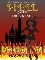 Hell With Dick and Jane: Hell and Earth, #1