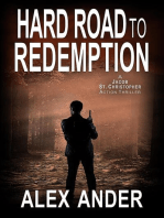 Hard Road to Redemption: Jacob St. Christopher Action & Adventure, #5