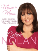 Mum to Mum: Happy Memories and Honest Advice, From a Real Mum