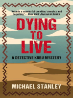 Dying to Live: Detective Kubu, #6
