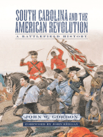 South Carolina and the American Revolution: A Battlefield History