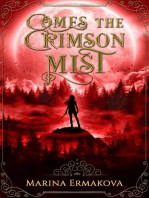 Comes the Crimson Mist