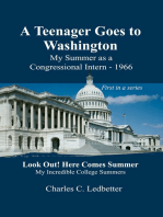 A Teenager Goes to Washington / My Summer as a Congressional Intern–1966