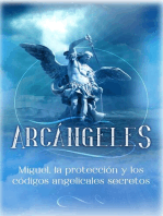 Arcángeles: Miguel, la protección y los códigos angelicales secretos: Arcángeles, #4