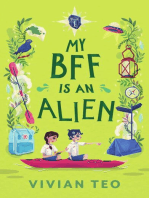 My BFF Is an Alien: Book 1: My BFF Is an Alien, #1