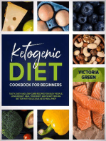 Ketogenic Diet Cookbook for Beginners: Tasty, Easy and Low-Carb Recipes for Busy People. Lose Weight, Heal Your Body and Start Feeling Better with Delicious Keto Meal Prep