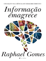 Informação emagrece