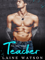 I'm Not Your Teacher