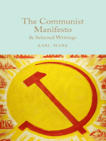 The Communist Manifesto & Selected Writings: & Selected Writings