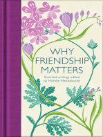 Why Friendship Matters: Selected Writings