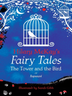 The Tower and the Bird: A Rapunzel Retelling by Hilary McKay