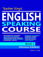 Teacher King’s English Speaking Course Book 1: Chinese Edition