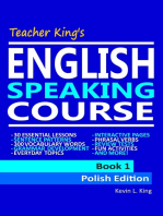 Teacher King’s English Speaking Course Book 1: Polish Edition