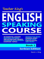 Teacher King’s English Speaking Course Book 1: Serbian Edition
