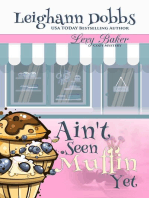 Ain't Seen Muffin Yet: Lexy Baker Cozy Mystery Series, #15