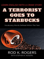 A Terrorist Goes to Starbucks