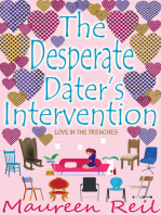 The Desperate Dater's Intervention