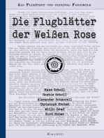 Die Flugblätter der Weißen Rose