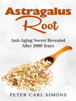Astragalus Root: Anti-Aging Secret Revealed After 2000 Years